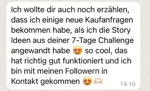 Kundenstimme – neue Kaufanfragen dank der 7-Tage-Challenge